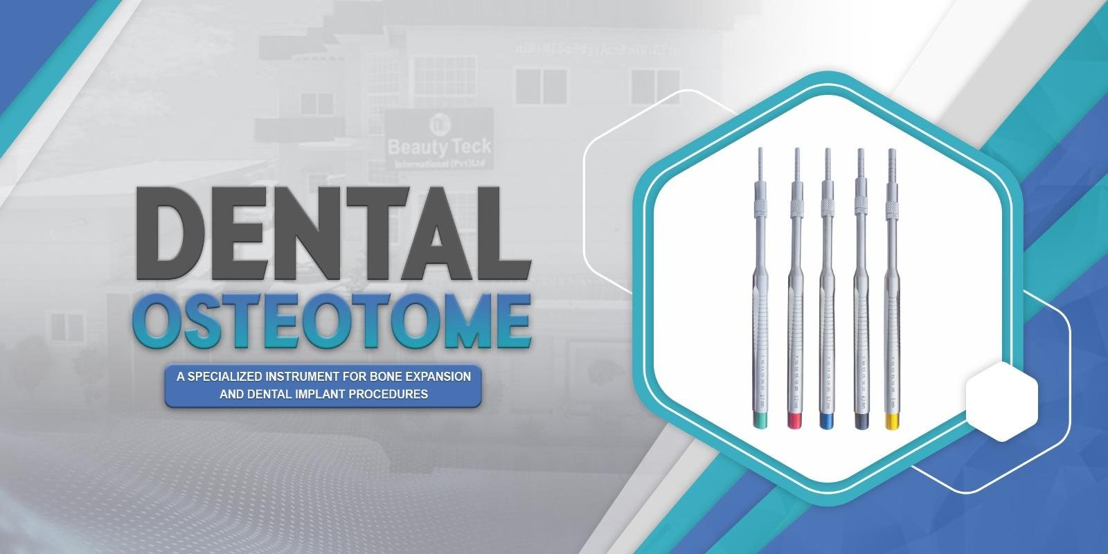 Osteotome: A Specialized Instrument for Bone Expansion and Dental Implant Procedures