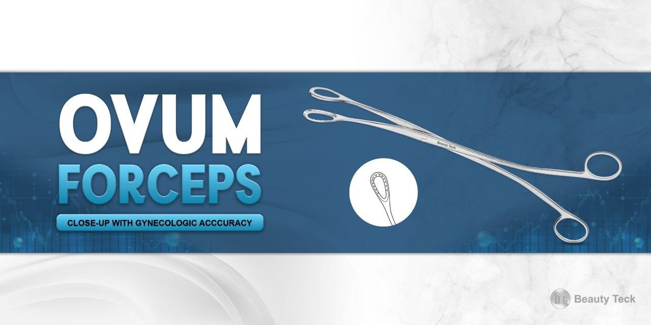 Ovum Forceps: Close Up with Gynecologic Accuracy