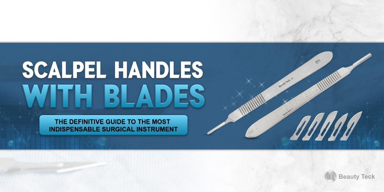 Scalpels Handles with Blades: The Most Indispensable Surgical Instrument