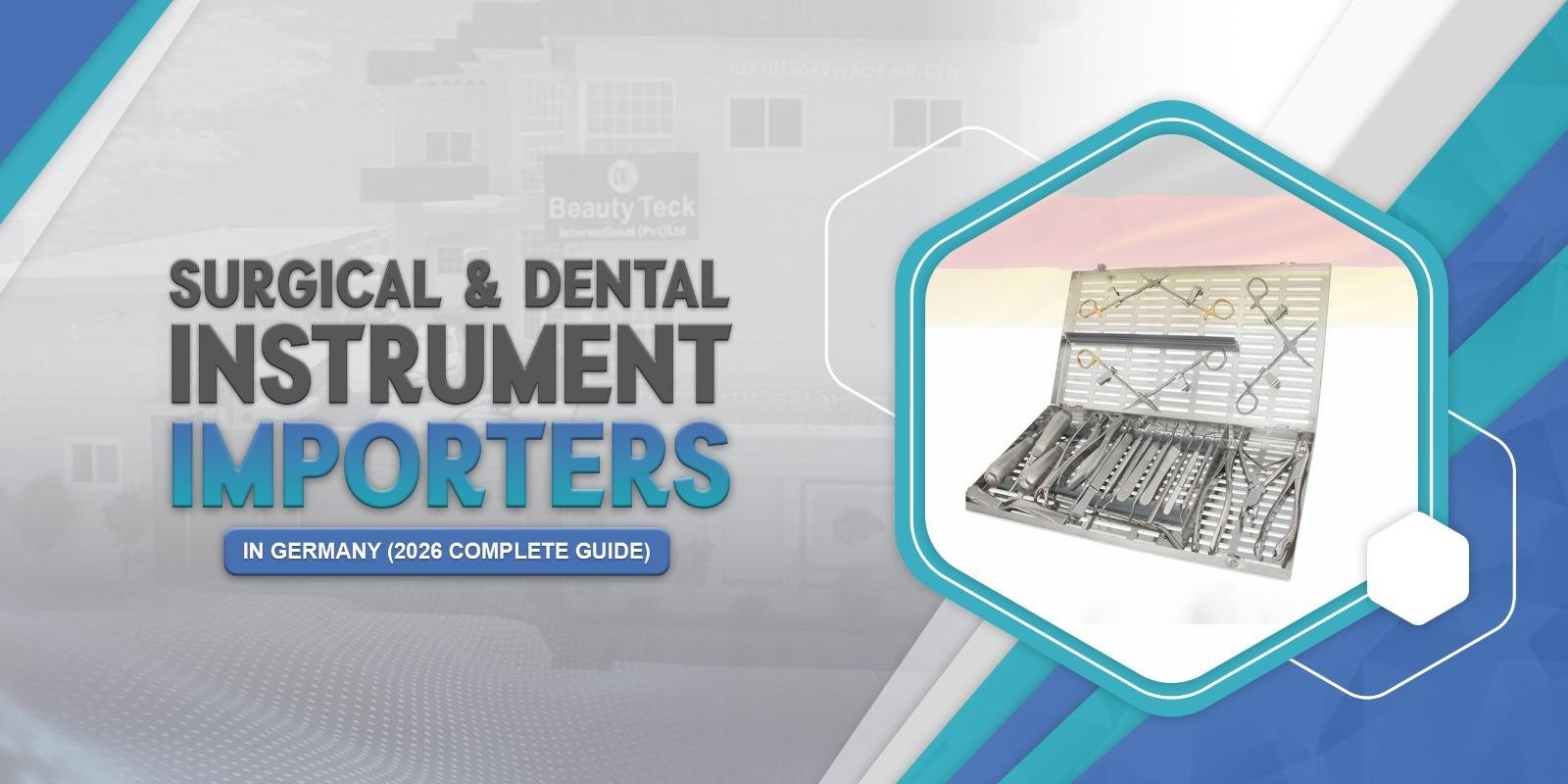 Surgical and Dental Instruments Importers in Germany (2026 Complete Guide)