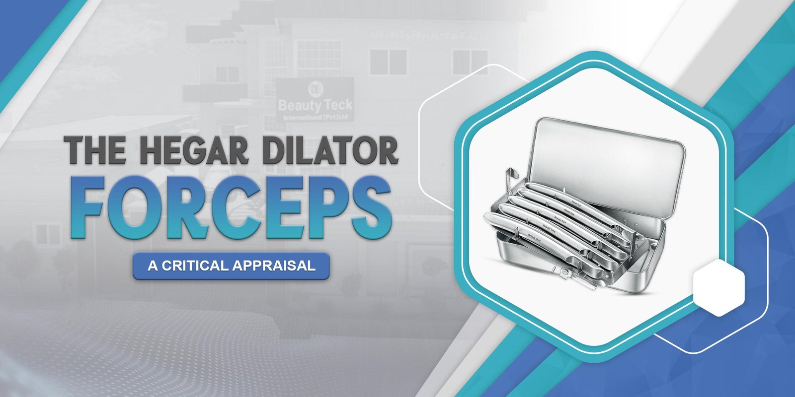 The Hegar Dilator Forceps: A Critical Appraisal.