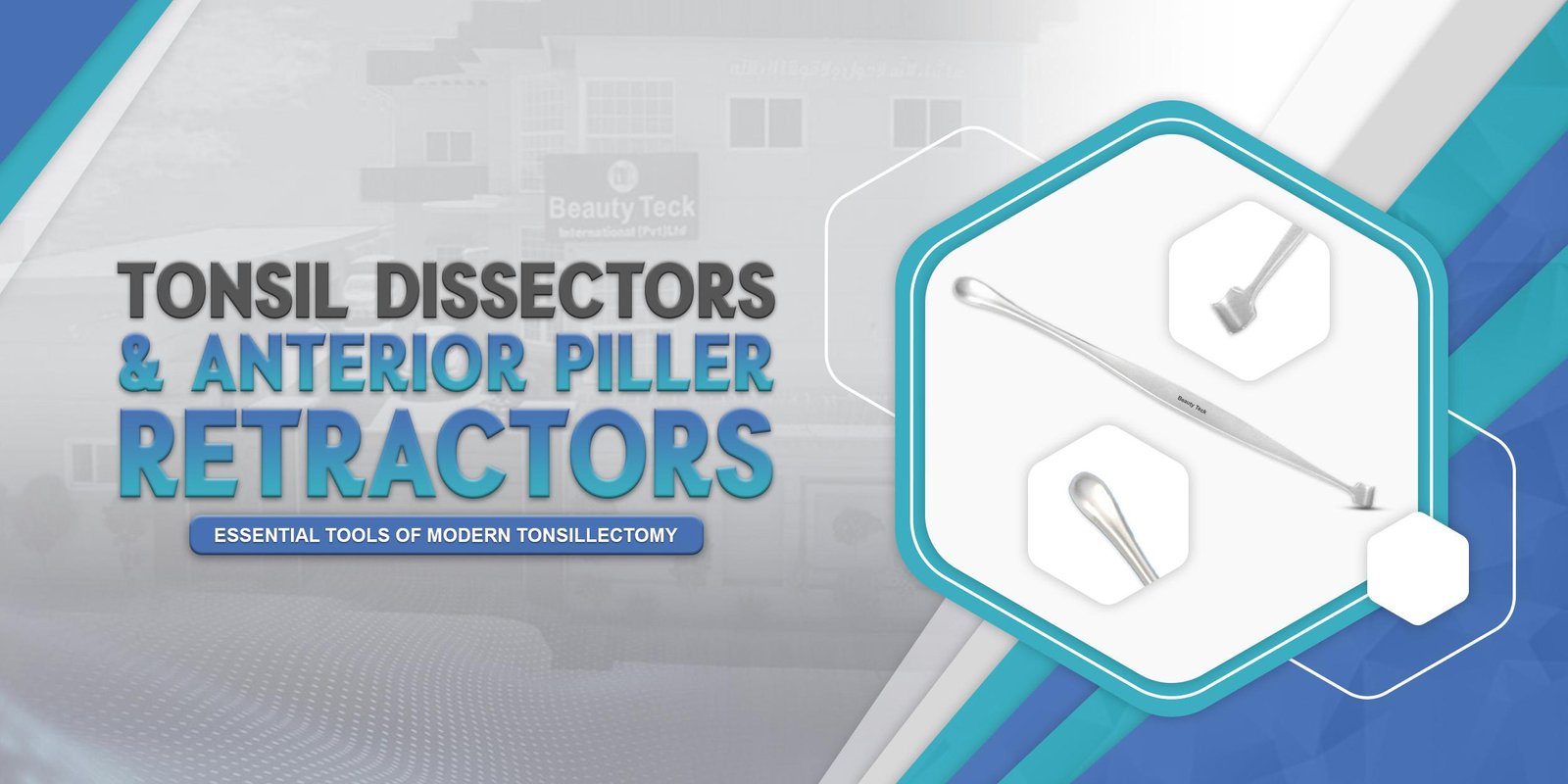 Tonsil Dissectors and Anterior Pillar Retractors: Essential Tools of Modern Tonsillectomy.
