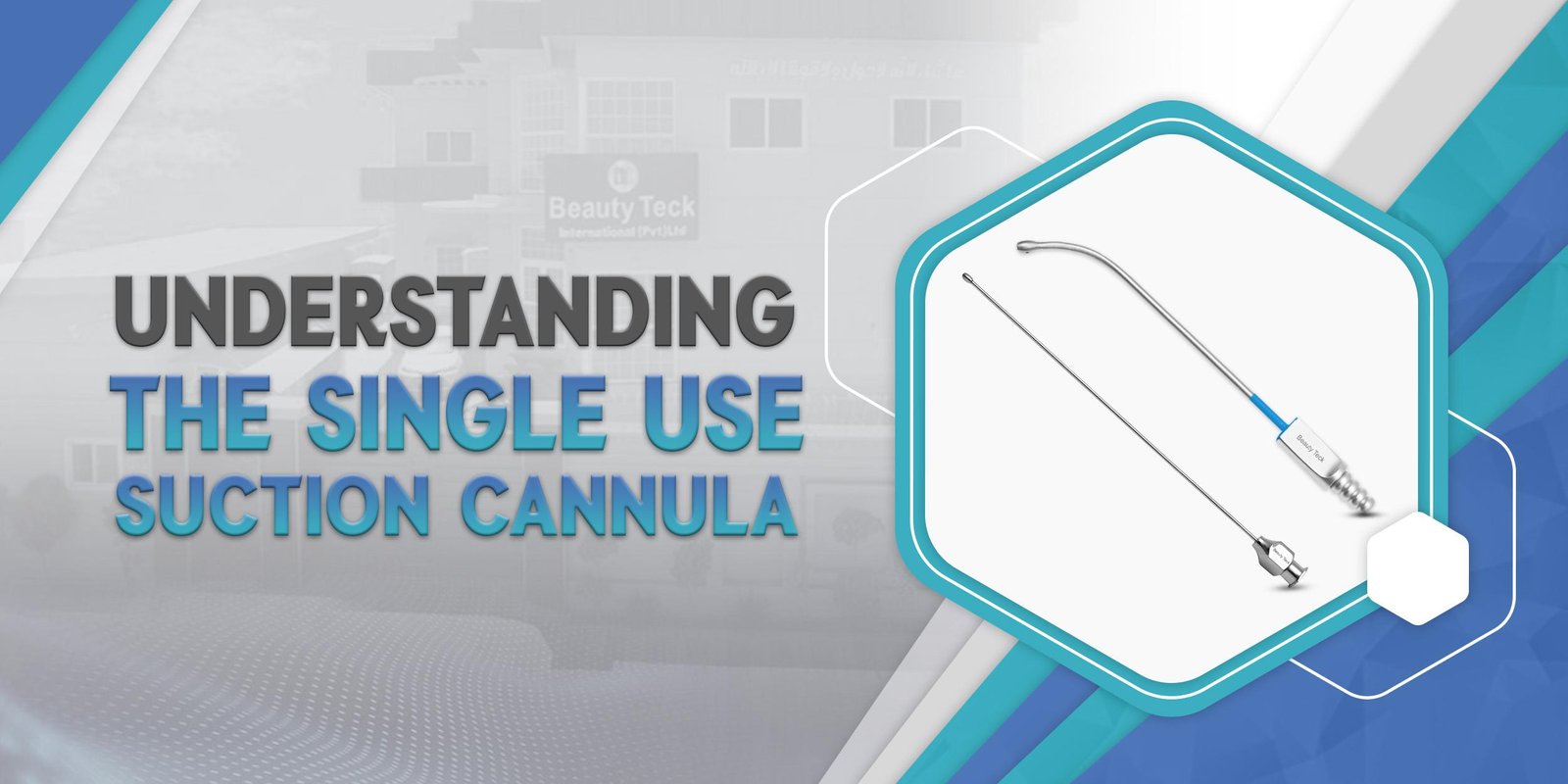 Understanding the Single Use Suction Cannula.