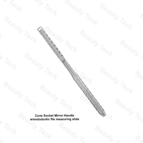CONE SOCKET MIRROR HANDLE (WEIRDODONTICFILE MEASURING SLIDE)