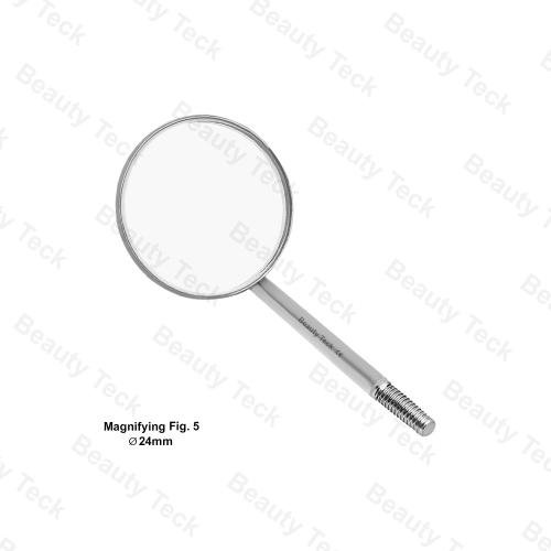 MOUTH MIRROR FIG. 5 (Ø24mm) MAGNIFYING